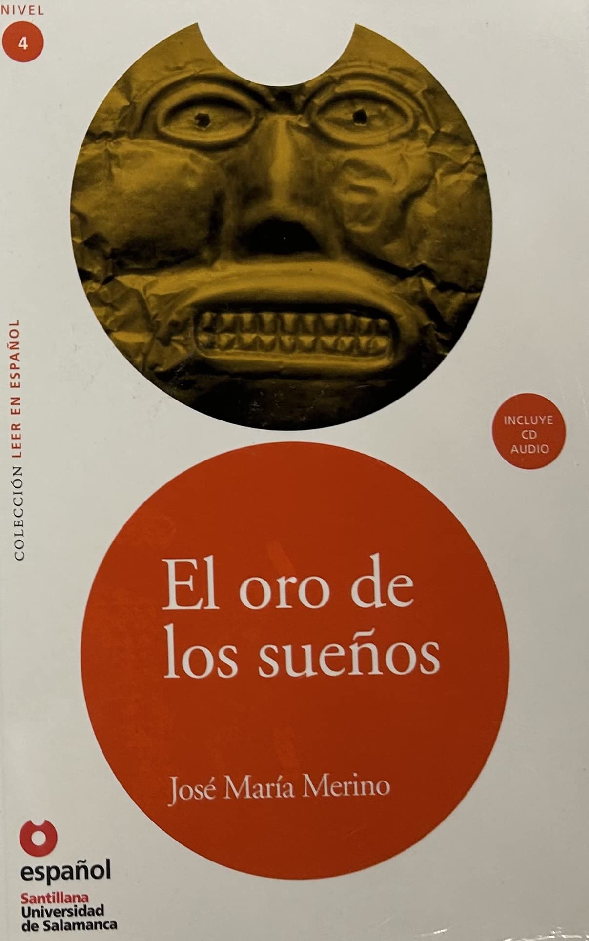 LEER EN ESPAOL NIVEL 4 EL ORO DE LOS SUEOS + CD (Leer en Espanol, Nivel 4 / Read in Spanish, Level 4) (Spanish Edition),Used