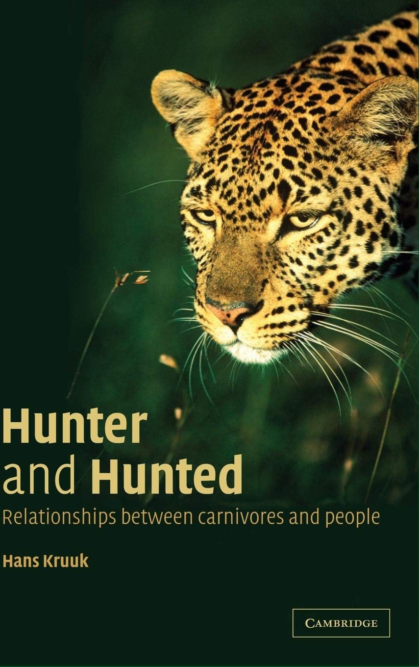 Hunter and Hunted: Relationships between Carnivores and People,Used