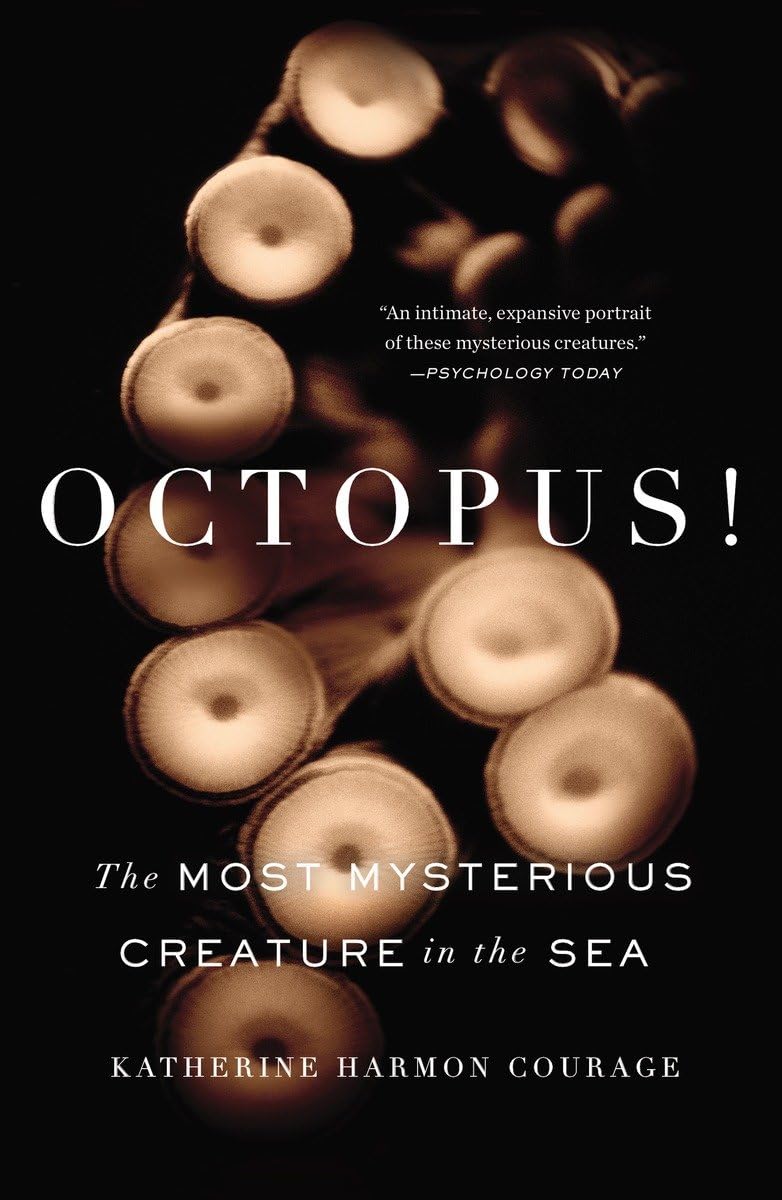 Octopus!: The Most Mysterious Creature in the Sea,Used