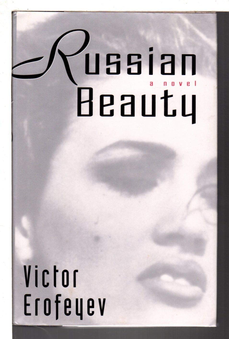 Russian Beauty: A Novel,New