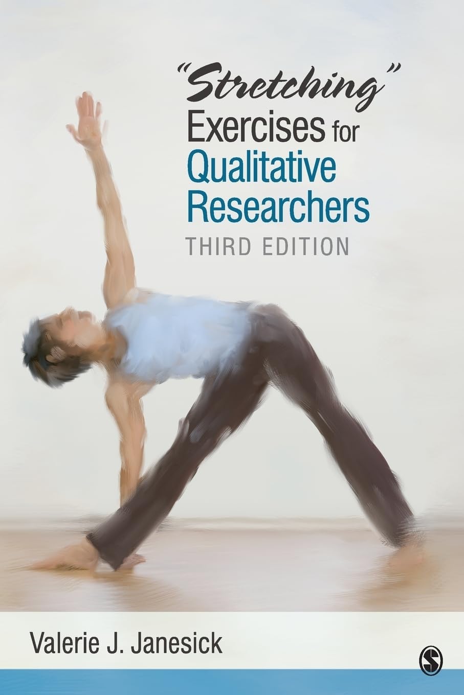 Stretching Exercises for Qualitative Researchers,Used