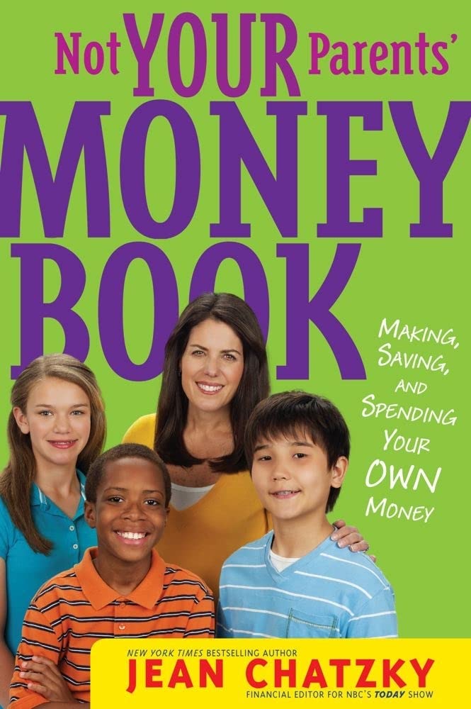 Not Your Parents' Money Book: Making, Saving, and Spending Your Own Money,Used