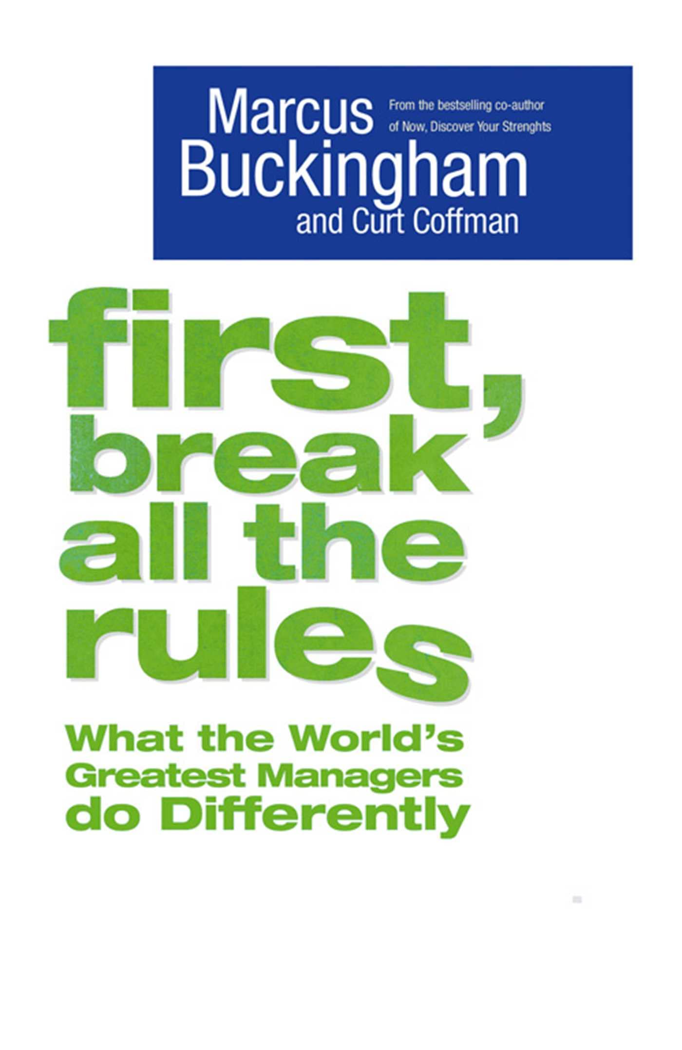 First, Break All The Rules,Used