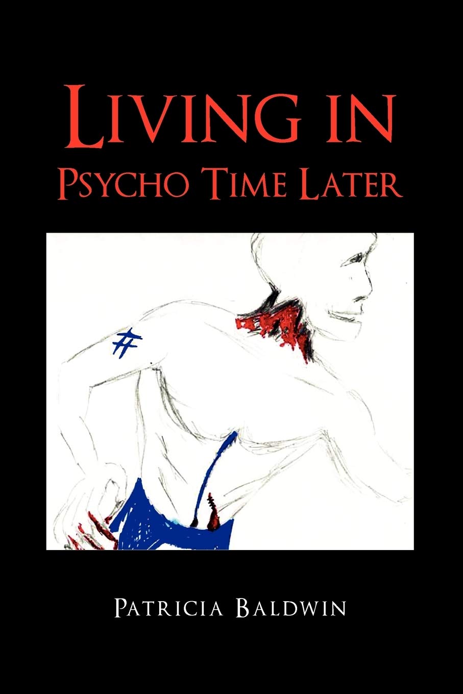 Living in Psycho Time Later,Used