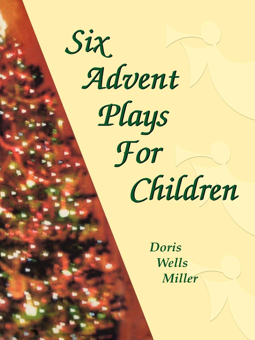 Six Advent Plays For Children,Used
