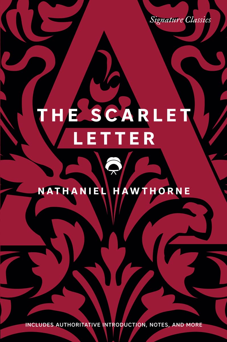 The Scarlet Letter (Signature Editions),New