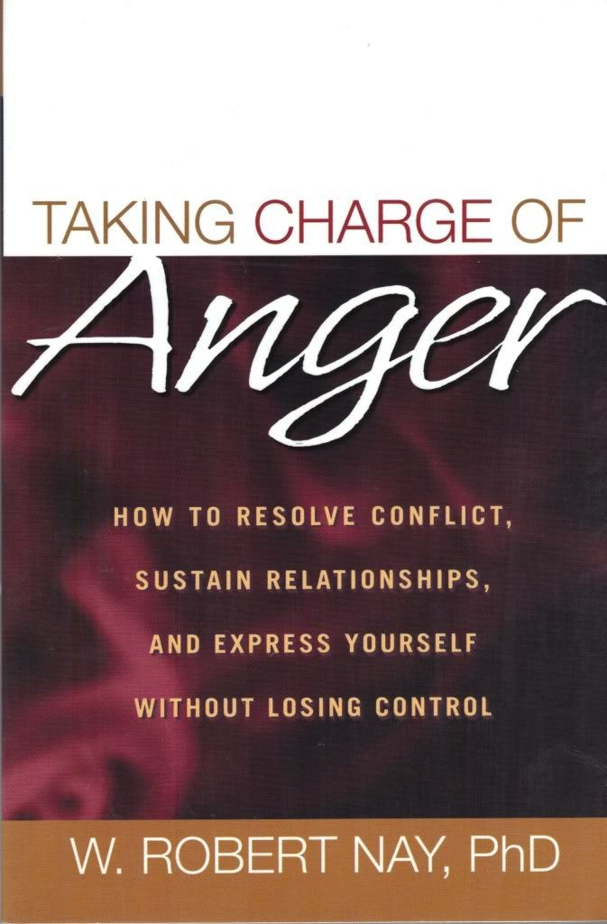Taking Charge of Anger: How to Resolve Conflict, Sustain Relationships, and Express Yourself without Losing Control,Used