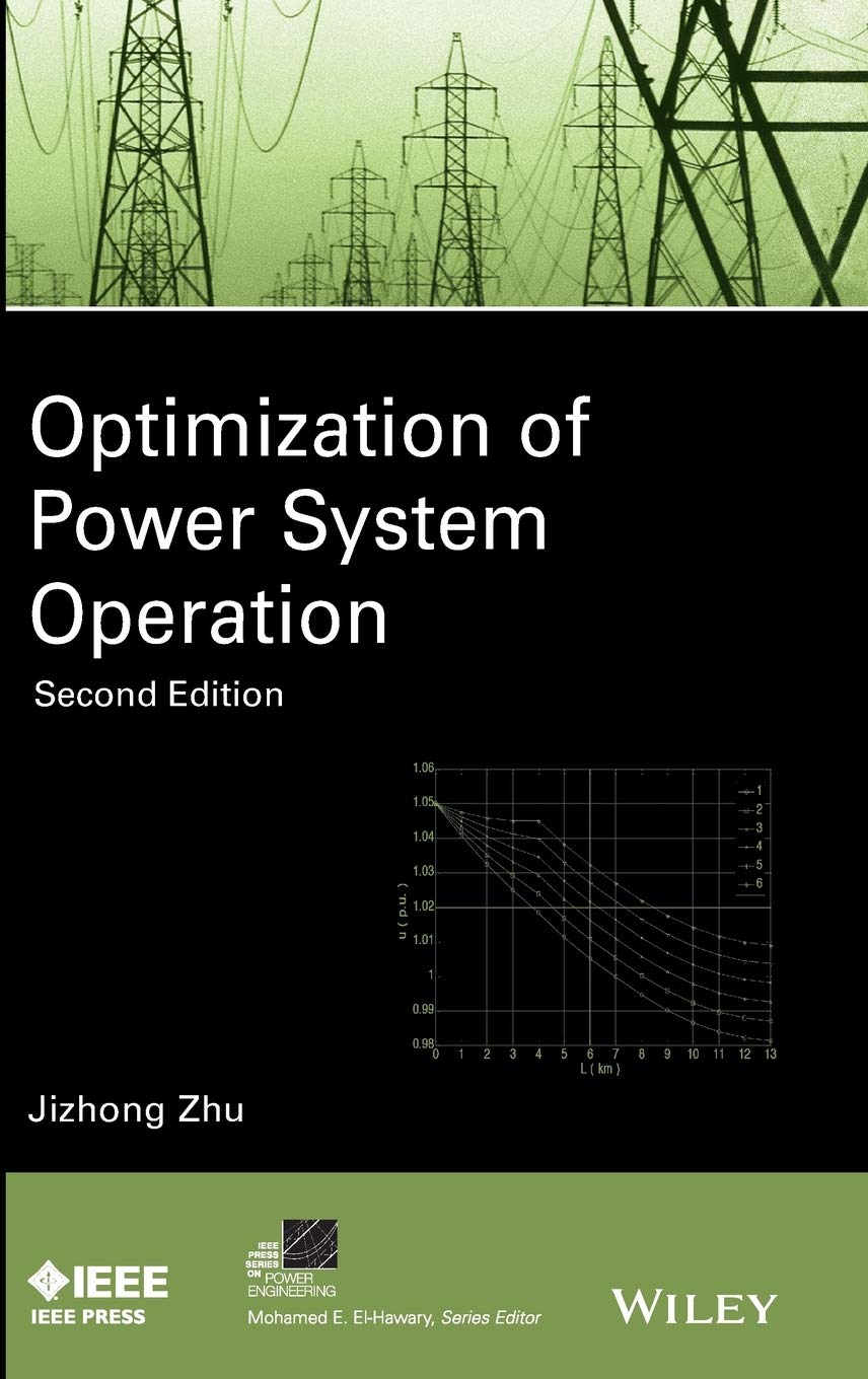 Optimization of Power System Operation (IEEE Press Series on Power Engineering),Used