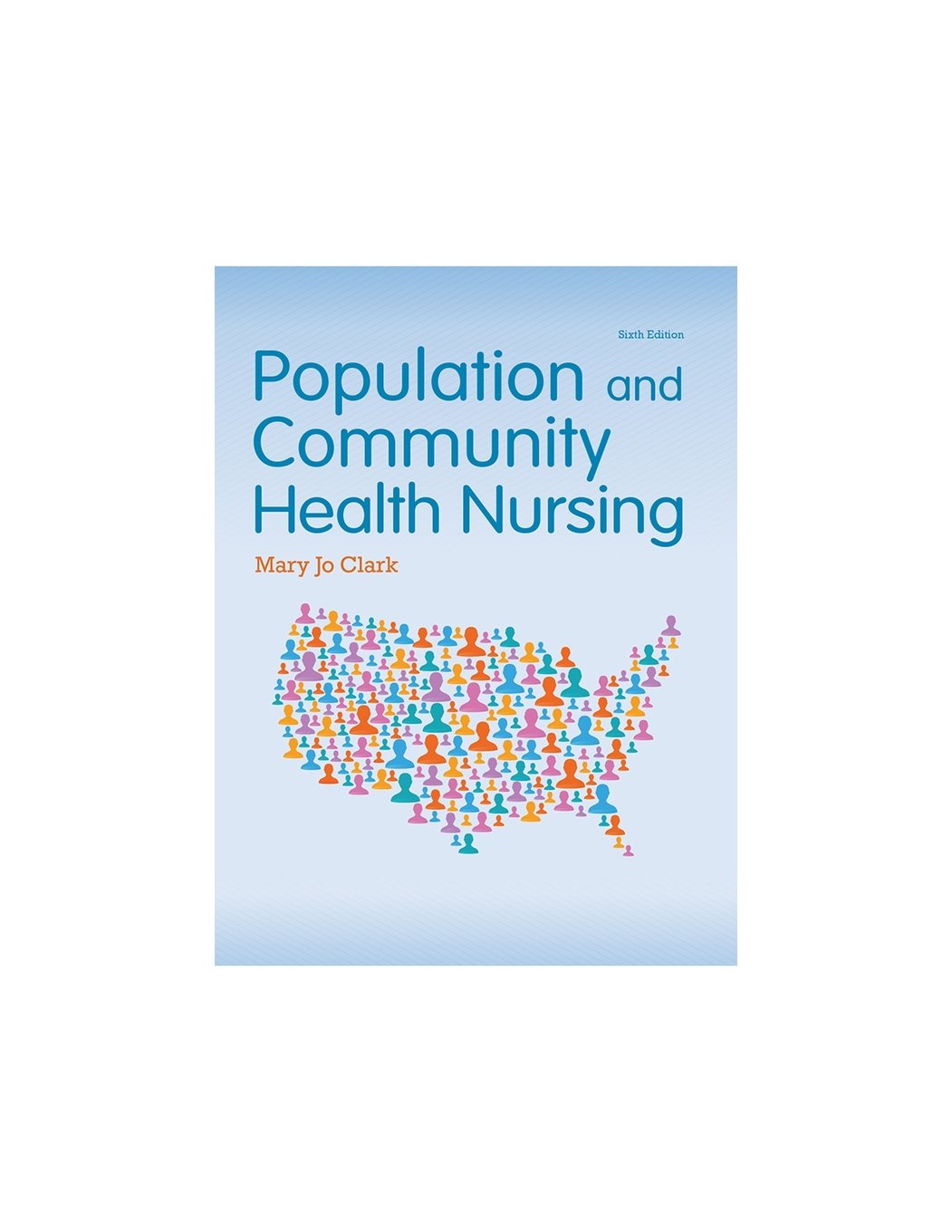 Population and Community Health Nursing,Used
