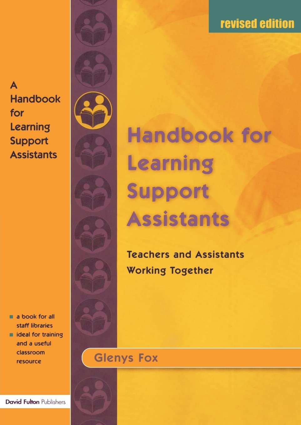 A Handbook for Learning Support Assistants: Teachers and Assistants Working Together,Used