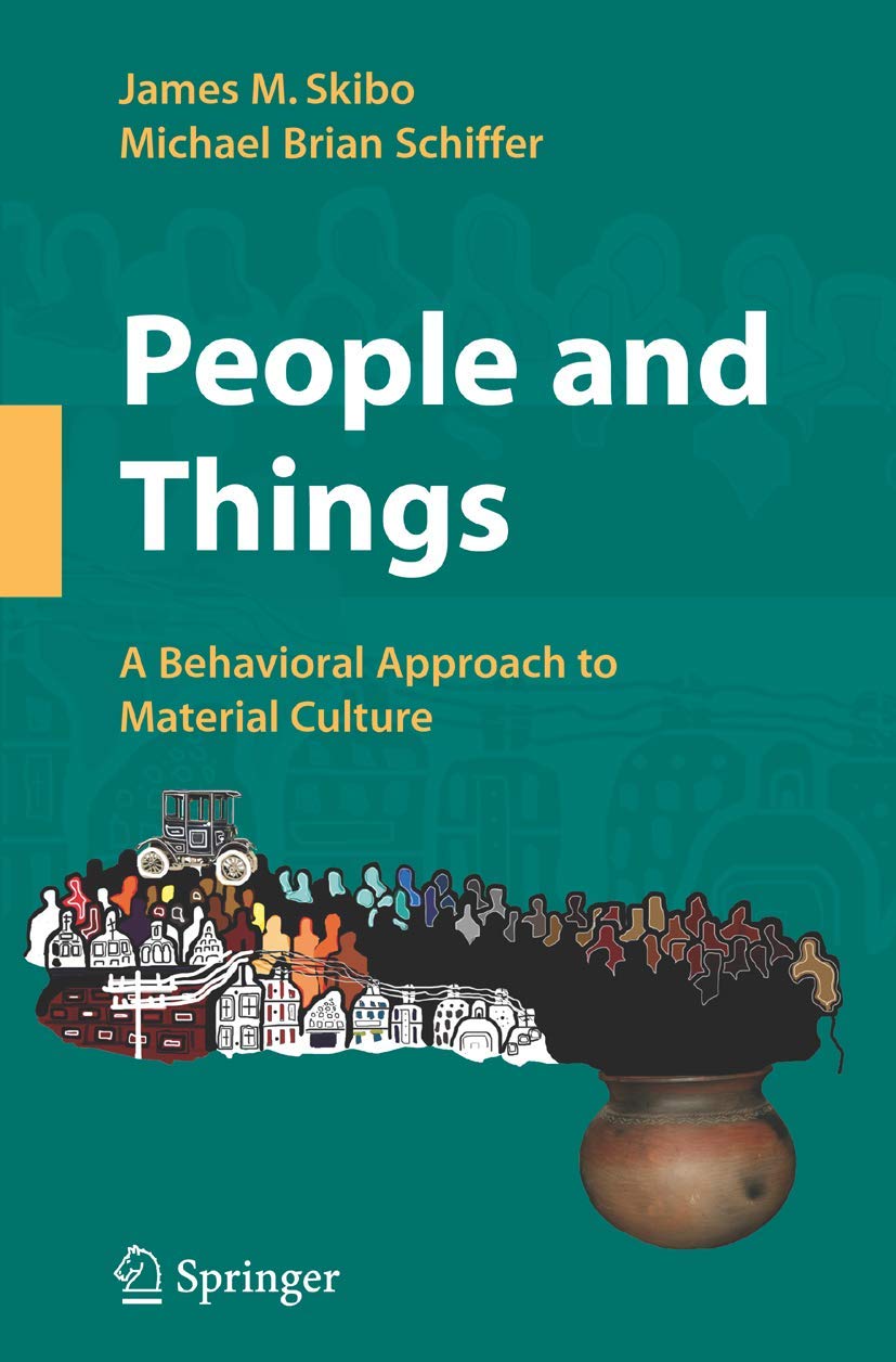People and Things: A Behavioral Approach to Material Culture,Used