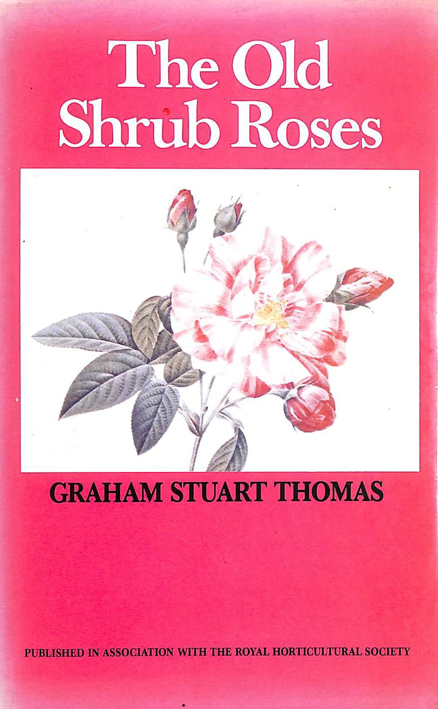 Old Shrub Roses,Used