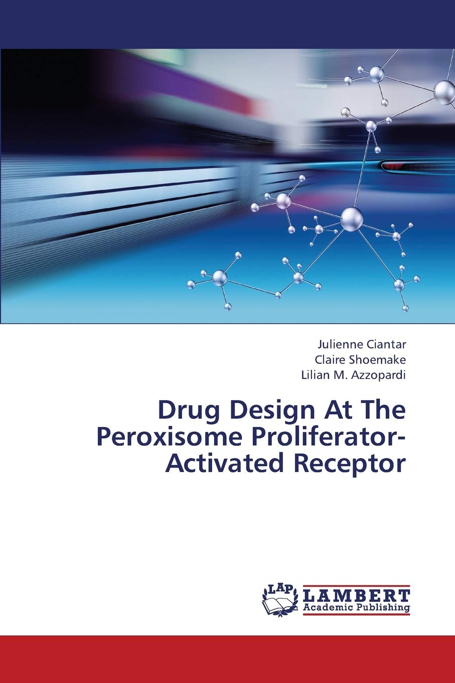 Drug Design At The Peroxisome ProliferatorActivated Receptor,Used