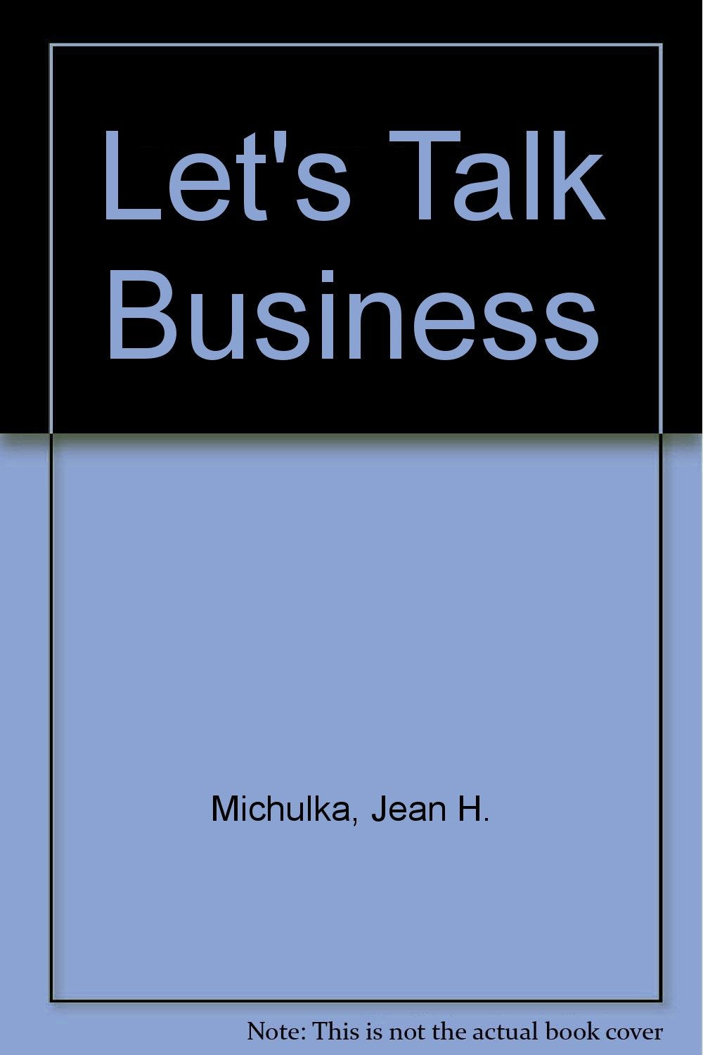 Let's Talk Business,Used