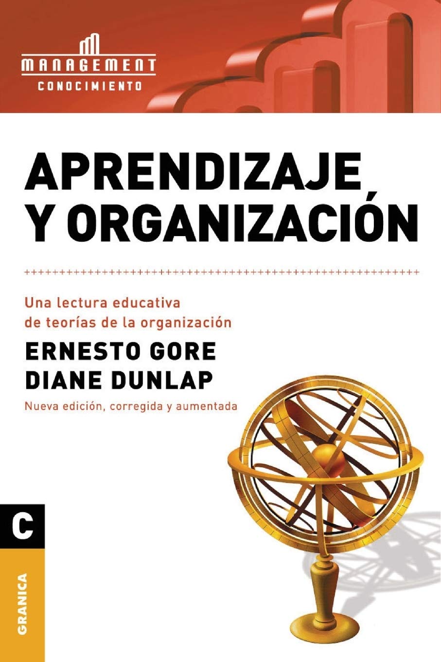 Aprendizaje y organizacin: Una Lectura Educativa De Teoras De La Organizacin (Spanish Edition),New