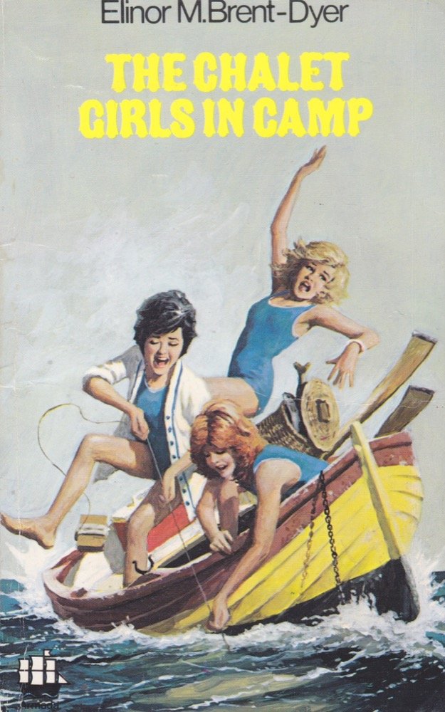 The Chalet Girls In Camp (The Chalet School),Used