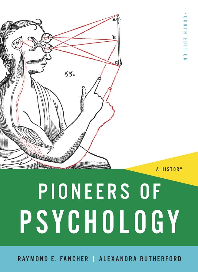 Pioneers Of Psychology: A History,Used