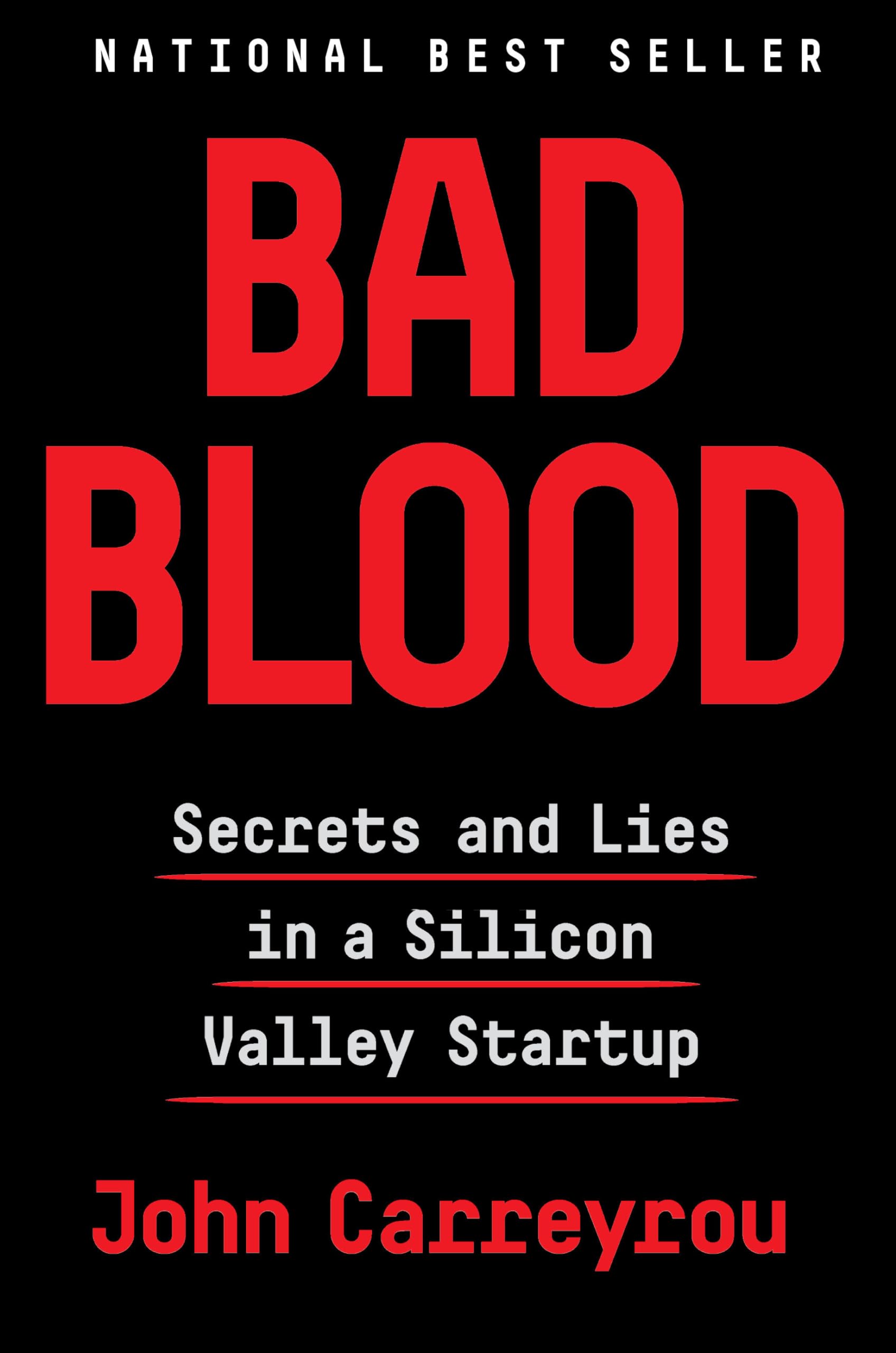 Bad Blood: Secrets And Lies In A Silicon Valley Startup,New