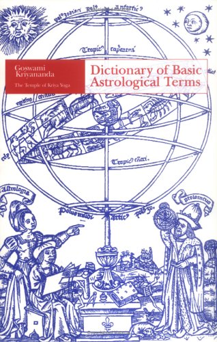 A Dictionary of Basic Astrological Terms,Used