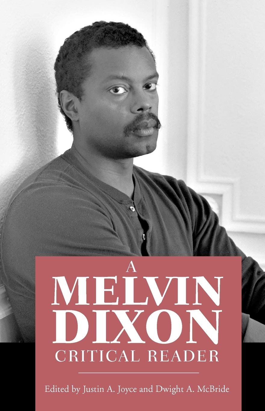 A Melvin Dixon Critical Reader,Used