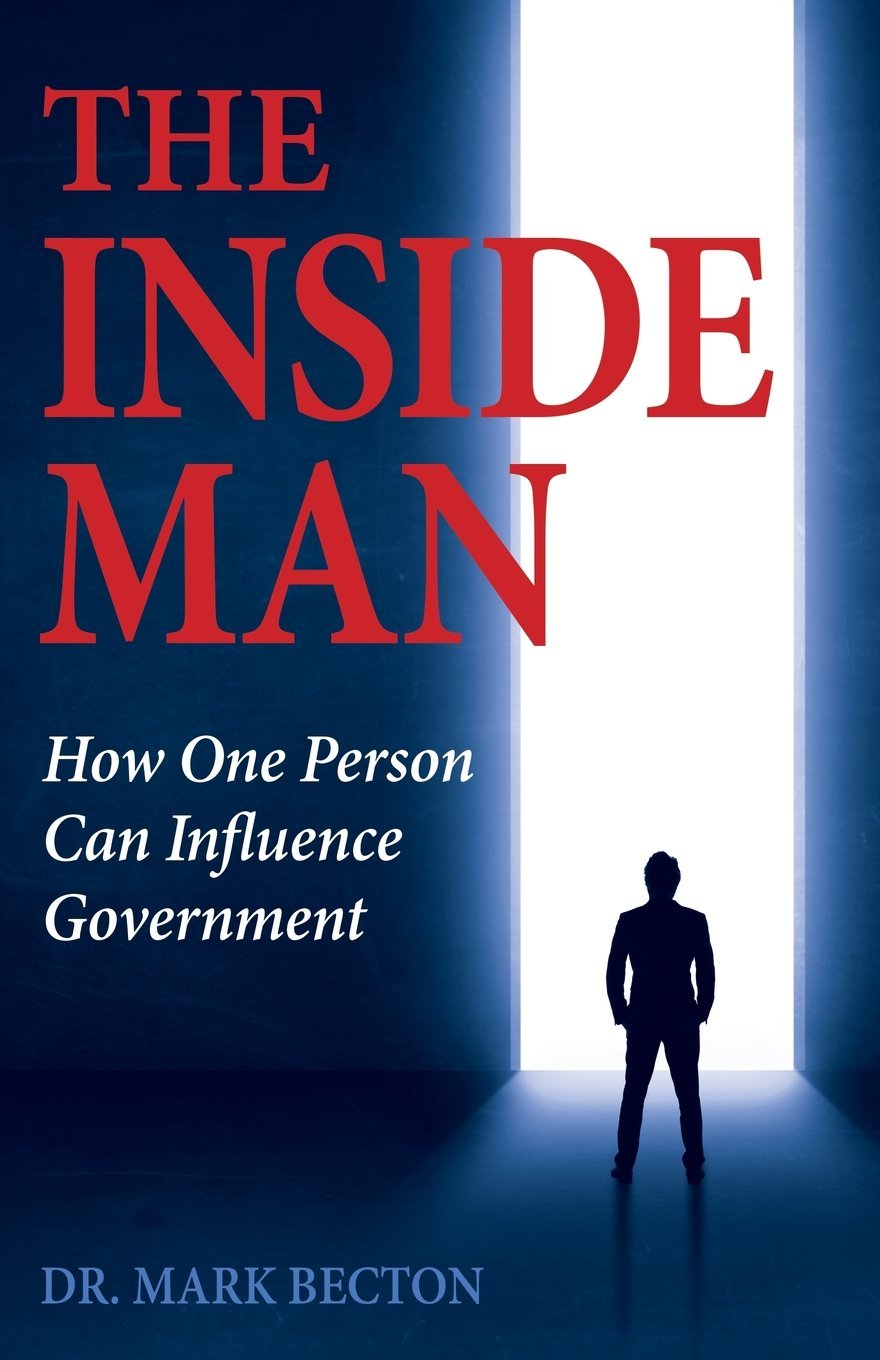The Inside Man: How One Person Can Influence Government,Used