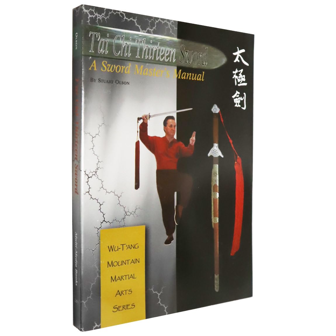 Tai Chi Thirteen Sword: A Sword Master's Manual,Used