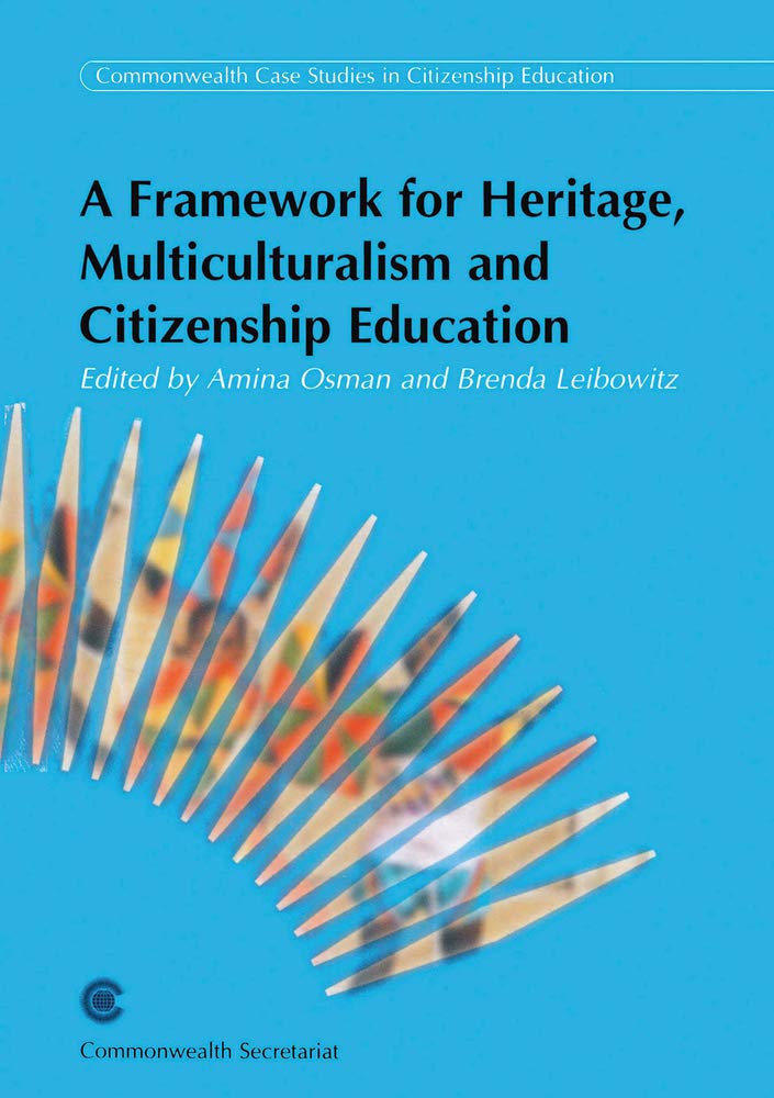 A Framework For Heritage, Multiculturalism And Citizenship Education: Seminar Papers And Proceedings, April 1517 2002, Johannes,Used