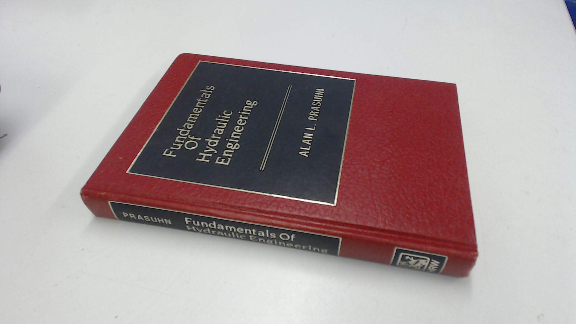 Fundamentals Of Hydraulic Engineering,Used