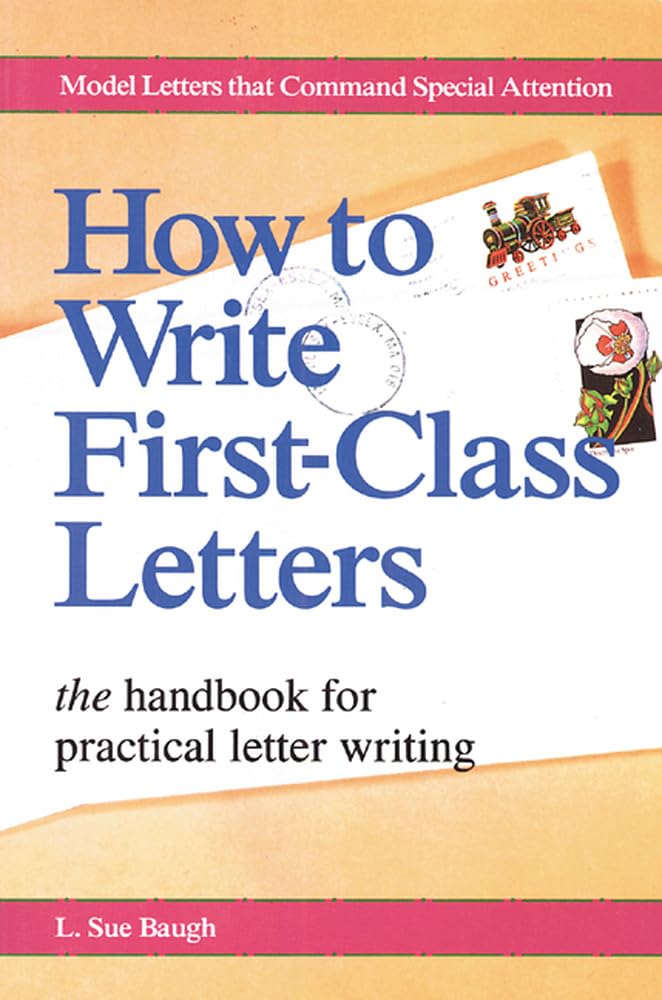 How To Write FirstClass Letters,Used