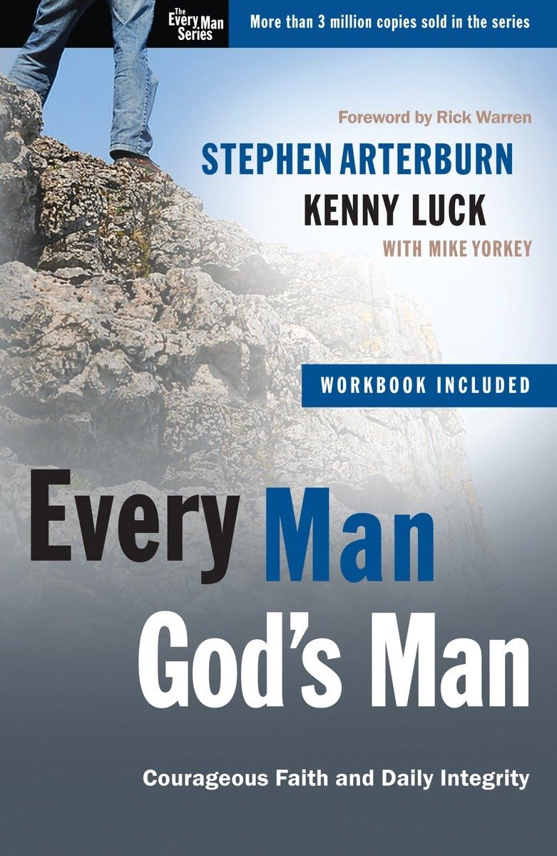 Every Man, God'S Man: Every Man'S Guide To...Courageous Faith And Daily Integrity (The Every Man Series),New