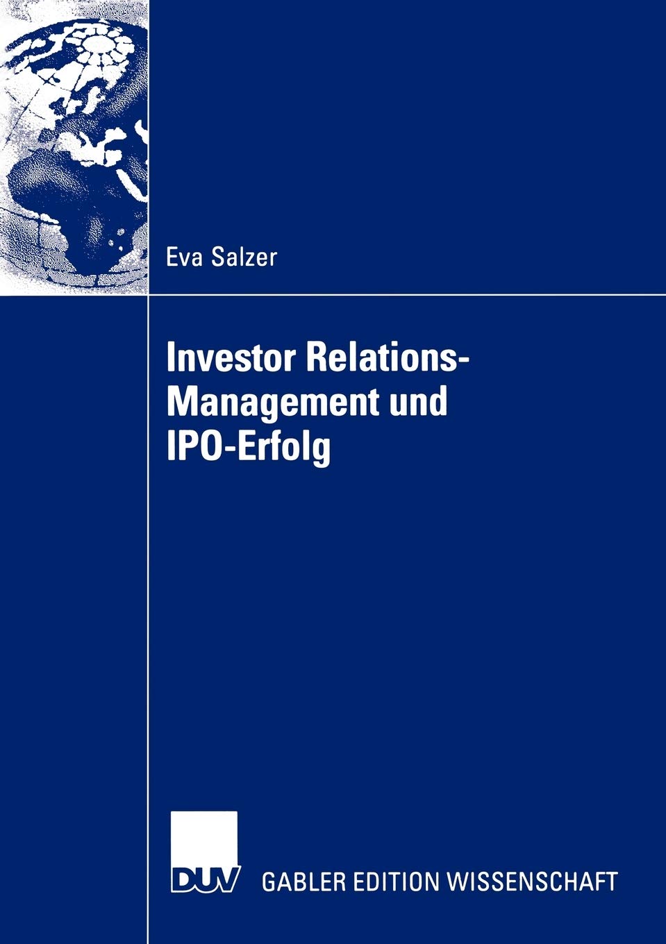 Investor RelationsManagement und IPOErfolg (German Edition),Used