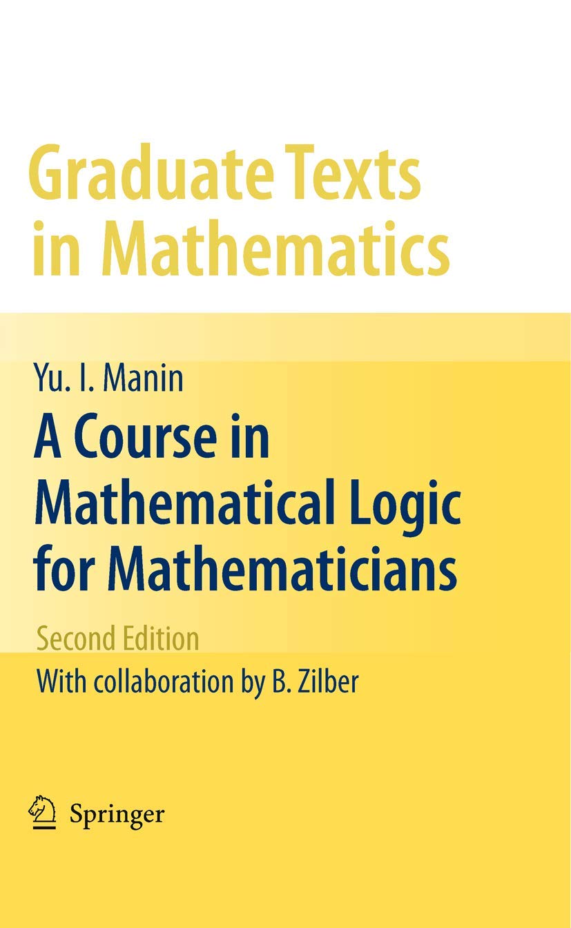 A Course in Mathematical Logic for Mathematicians (Graduate Texts in Mathematics, 53),Used