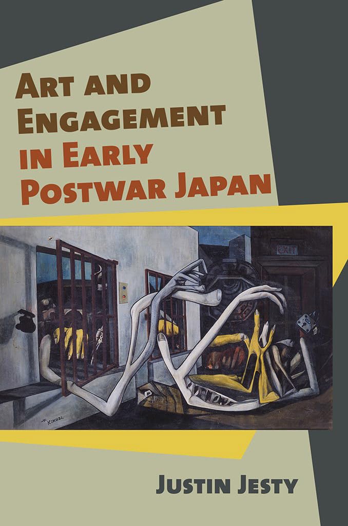 Art and Engagement in Early Postwar Japan,Used