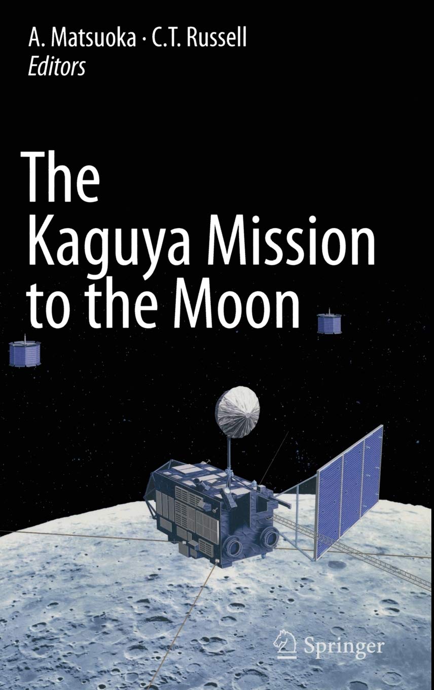 The Kaguya Mission to the Moon,New