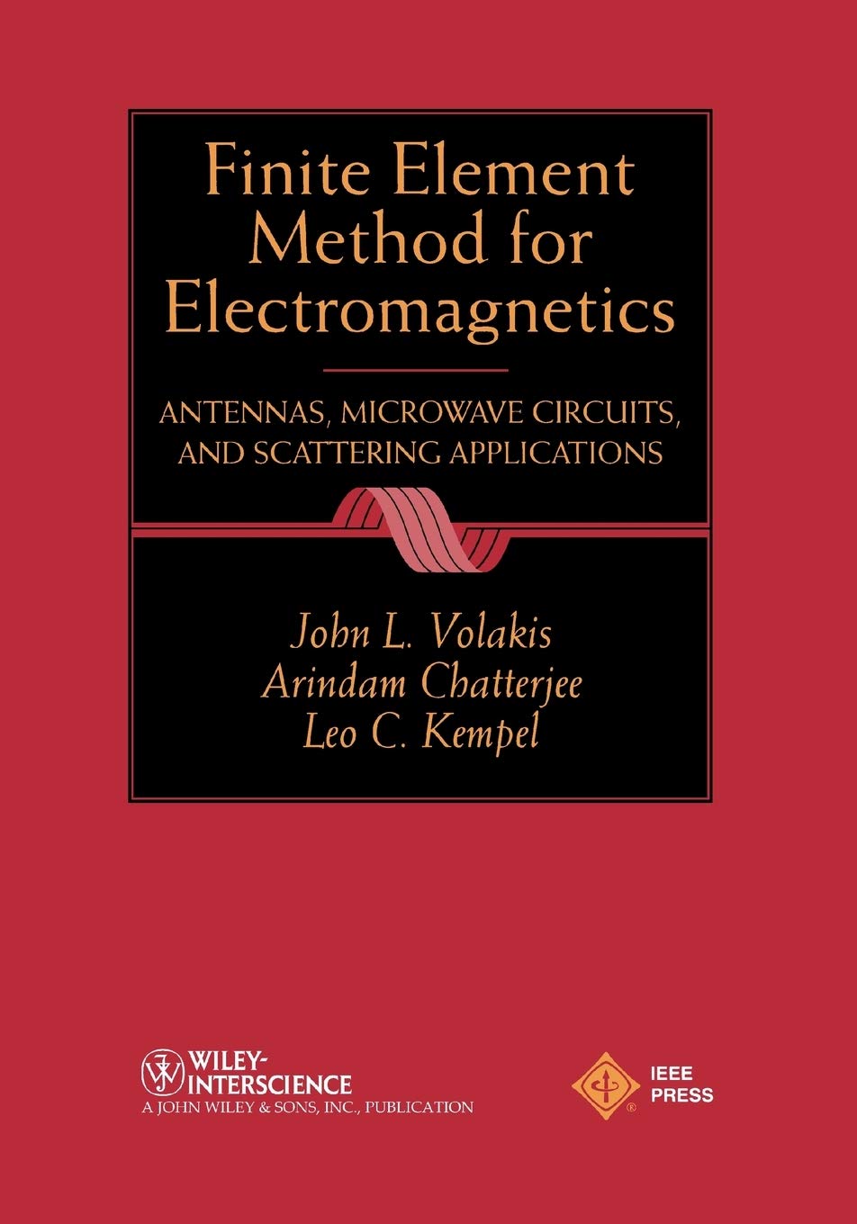 Finite Element Method Electromagnetics: Antennas, Microwave Circuits, And Scattering Applications,Used