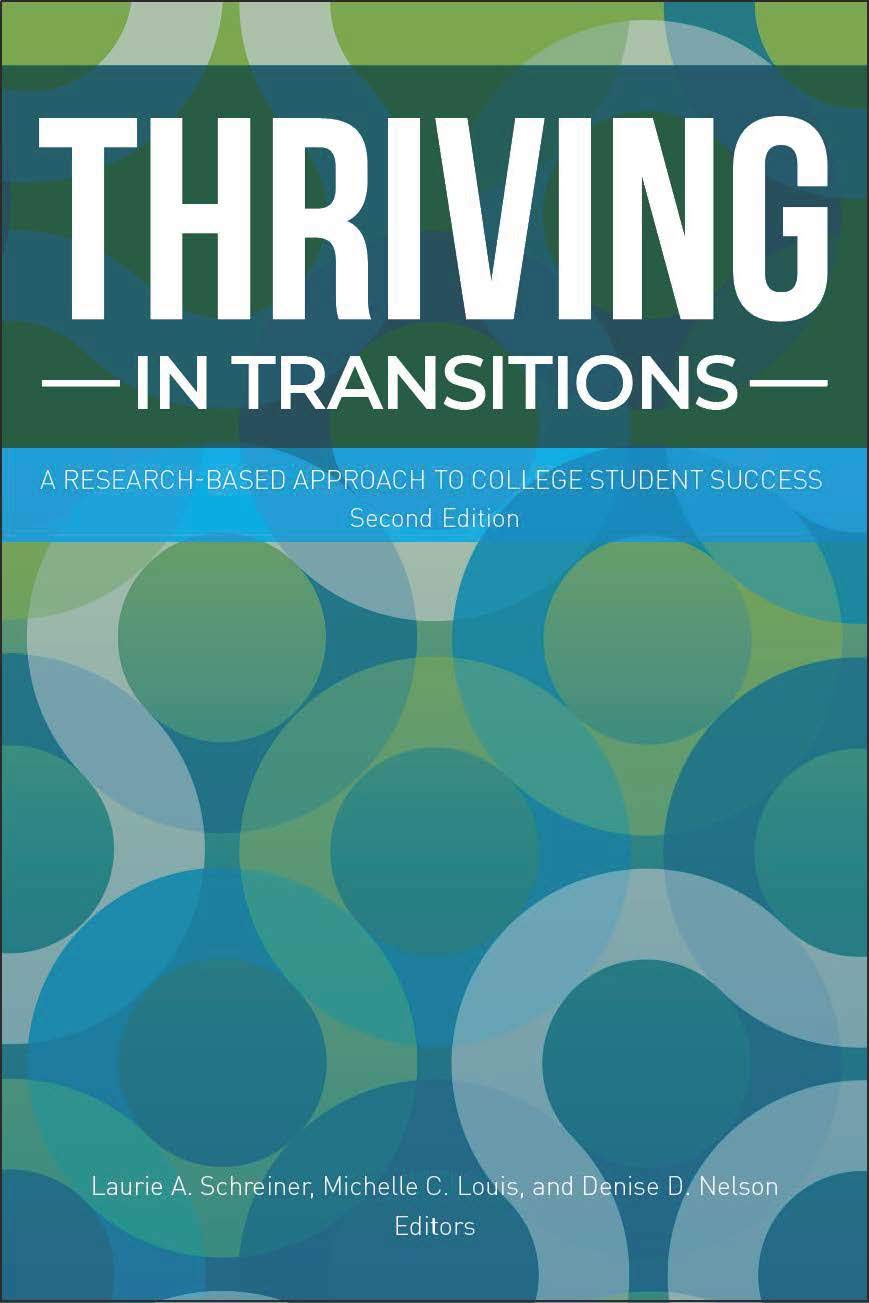 Thriving in Transitions: A ResearchBased Approach to College Student Success,Used