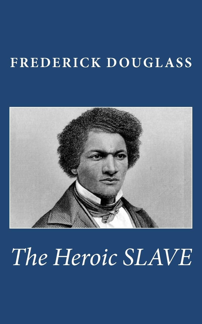 The Heroic Slave,Used