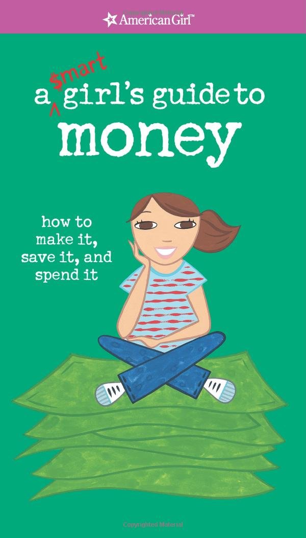 A Smart Girl's Guide to Money (American Girl Library),Used