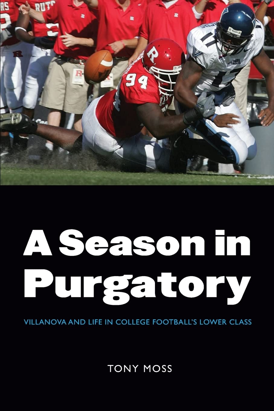 A Season in Purgatory: Villanova and Life in College Football's Lower Class,Used