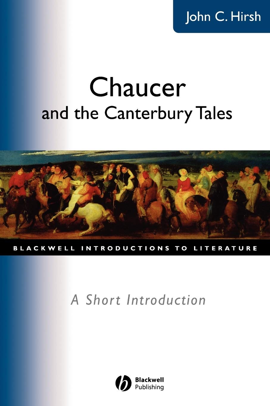 Chaucer and the Canterbury Tales: A Short Introduction,Used