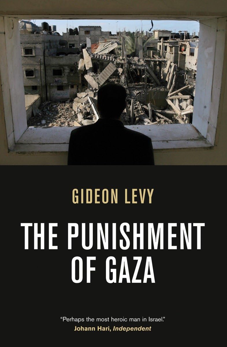 The Punishment Of Gaza