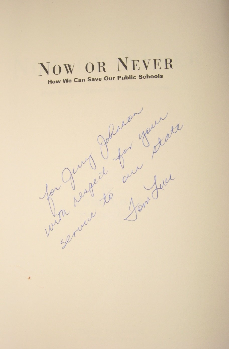 Now or Never: How We Can Save Our Public Schools,Used