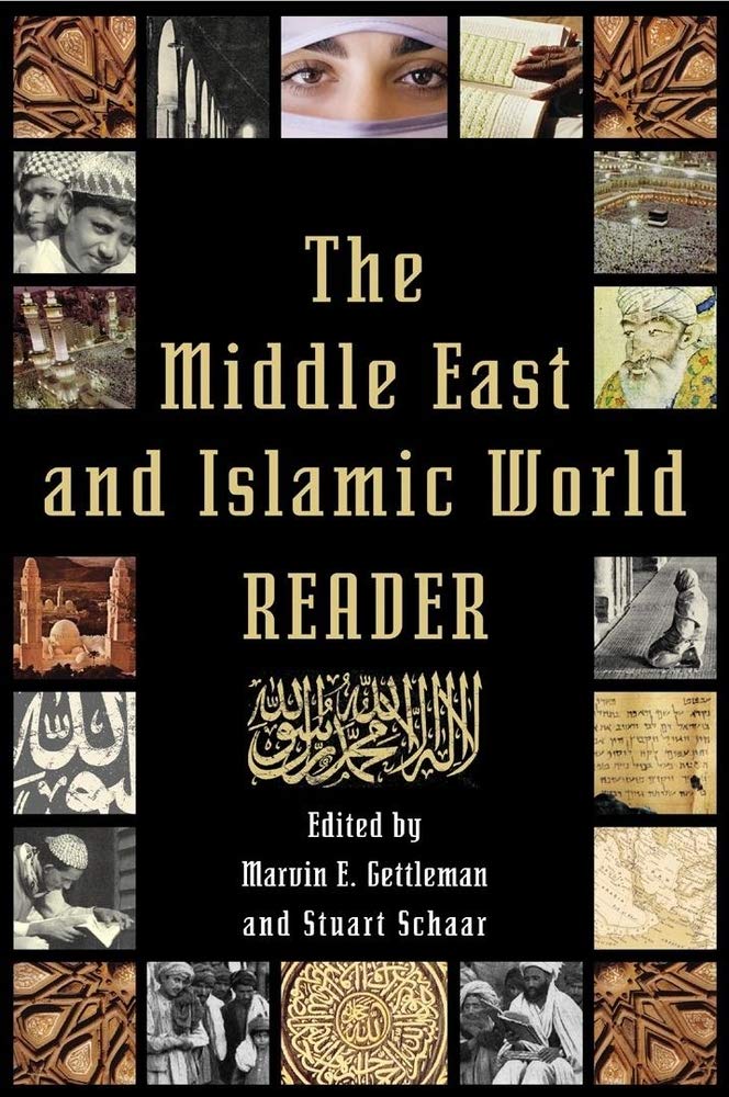 The Middle East And Islamic World Reader,New