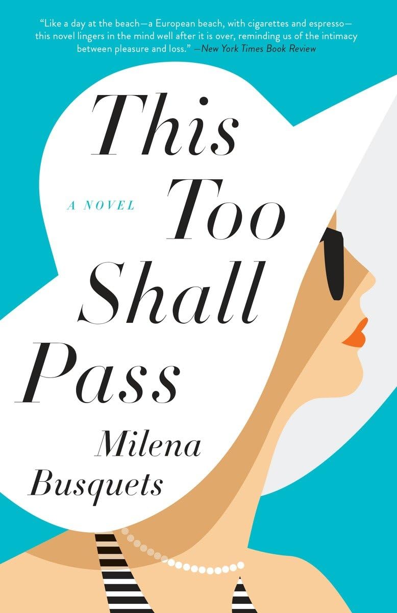 This Too Shall Pass: A Novel,Used