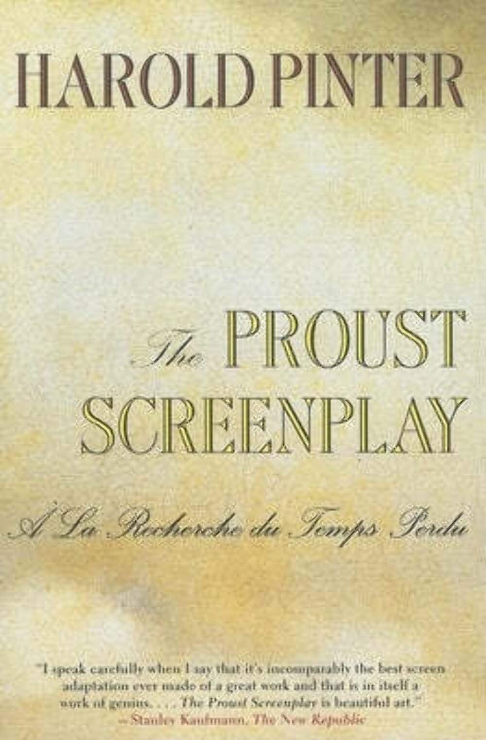 The Proust Screenplay: a la Recherche du Temps Perdu,Used