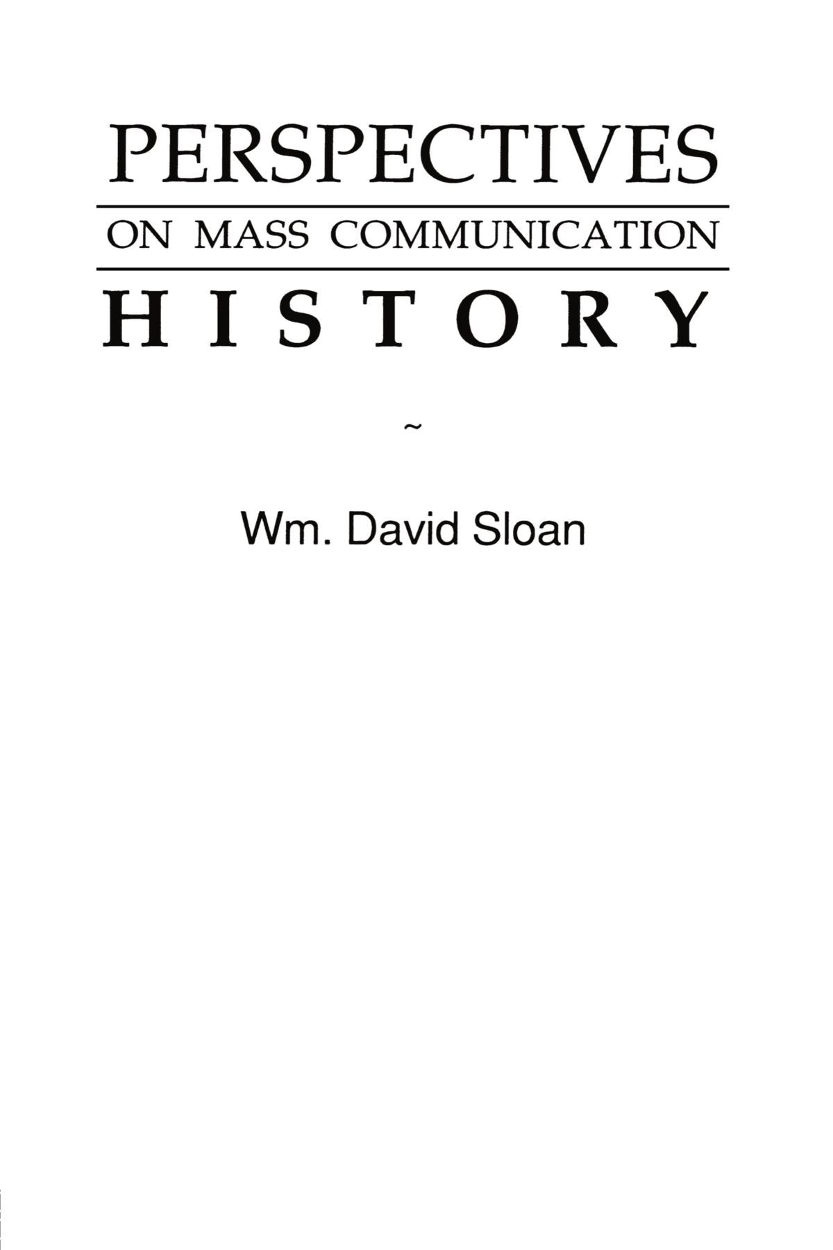 Perspectives On Mass Communication History (Routledge Communication Series),Used