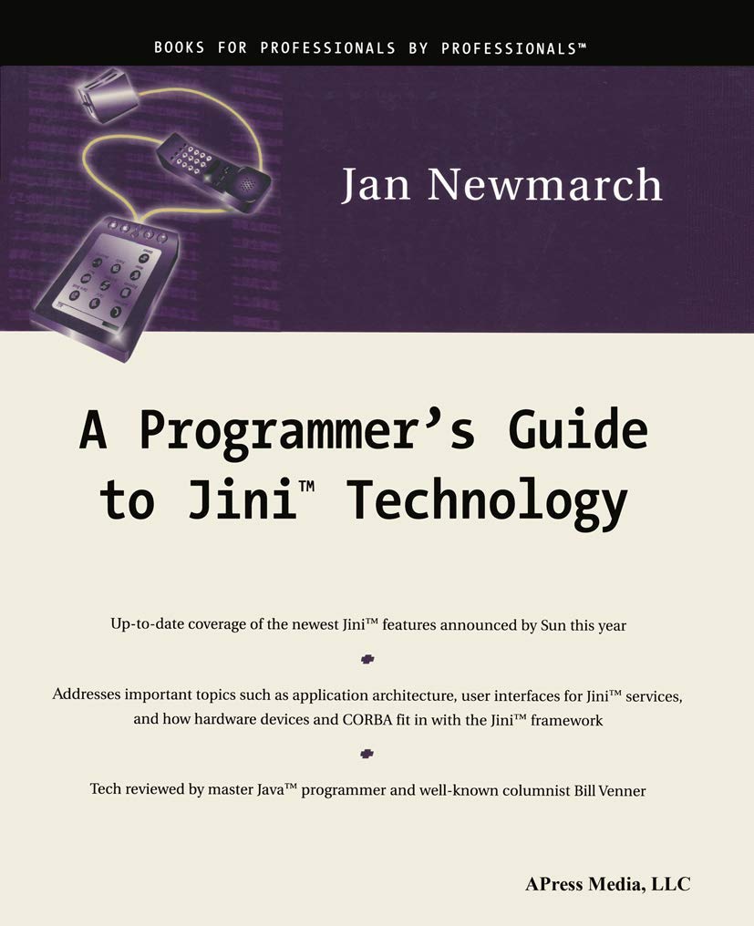 A Programmer's Guide to Jini Technology,Used