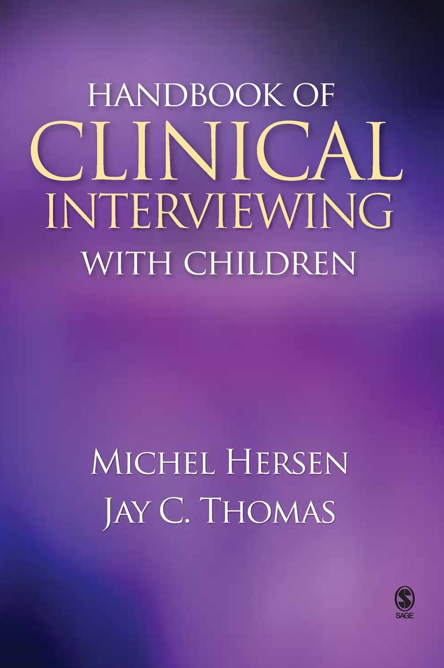 Handbook of Clinical Interviewing With Children,Used