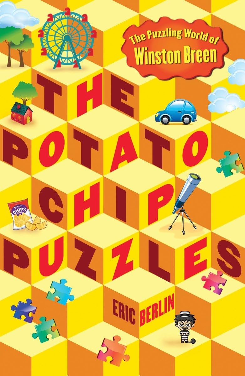 The Potato Chip Puzzles: The Puzzling World of Winston Breen,Used