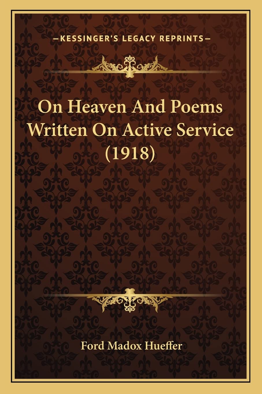 On Heaven And Poems Written On Active Service (1918),Used